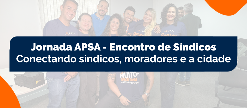 Segunda edição da Jornada APSA em Recife discute segurança predial e impactos da Reforma Tributária
